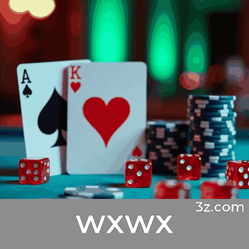 wxwx: Cassino e Apostas Online Seguras